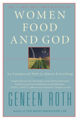 9781416543084: Women Food and God: An Unexpected Path to Almost Everything
