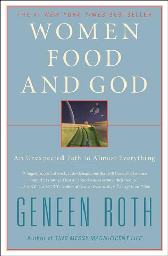 Stock image for Women Food and God: An Unexpected Path to Almost Everything for sale by Gulf Coast Books