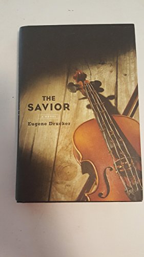 The Savior: A Novel - Drucker, Eugene