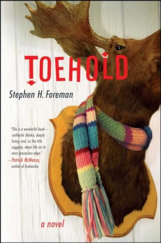 Beispielbild fr Toehold : A Novel zum Verkauf von Better World Books