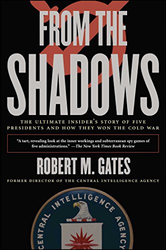 9781416543367: From the Shadows: The Ultimate Insider's Story of Five Presidents and How They Won the Cold War