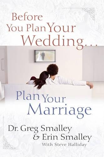 Beispielbild fr Before You Plan Your Wedding.Plan Your Marriage zum Verkauf von SecondSale