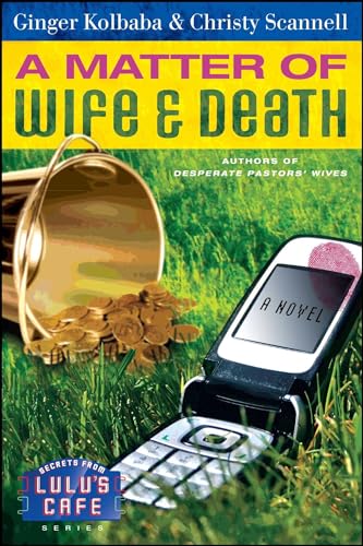 9781416543886: A Matter of Wife & Death: Volume 2 (Secrets from Lulu's Cafe)