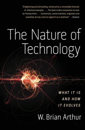 9781416544067: Nature of Technology: What It Is and How It Evolves