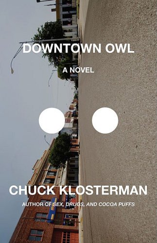Stock image for Downtown Owl A Novel for sale by SecondSale