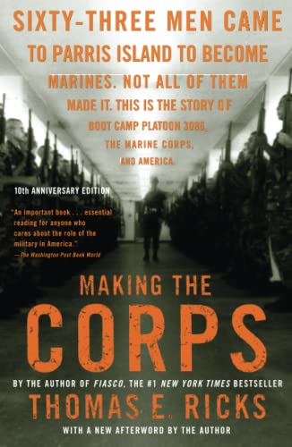 9781416544500: Making the Corps: 10th Anniversary Edition with a New Afterword by the Author