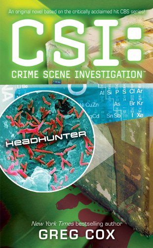 CSI: Headhunter (9781416545002) by Cox, Greg