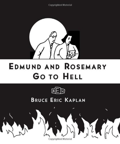9781416545491: Edmund and Rosemary Go to Hell: A Story We All Really Need Now More Than Ever