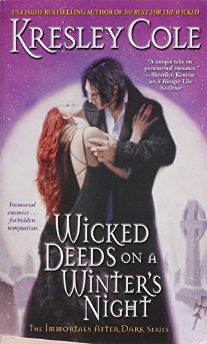Imagen de archivo de Wicked Deeds on a Winter's Night (Immortals After Dark, Book 3) a la venta por SecondSale
