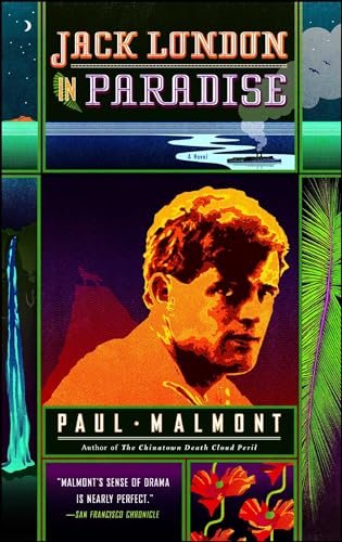 Jack London in Paradise: A Novel (9781416547235) by Malmont, Paul