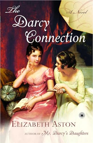 Beispielbild fr The Darcy Connection: A Novel zum Verkauf von Your Online Bookstore