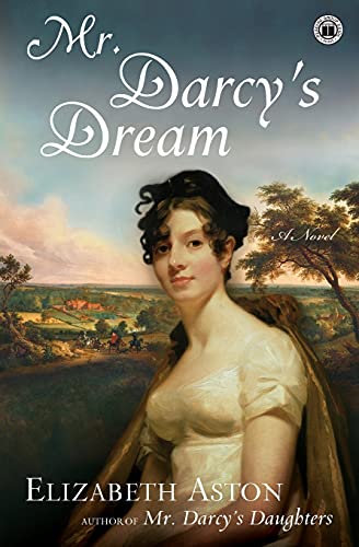 Stock image for Mr. Darcy's Dream: A Novel for sale by WorldofBooks