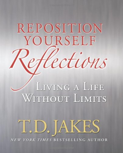 Imagen de archivo de Reposition Yourself Reflections: Living a Life Without Limits a la venta por SecondSale