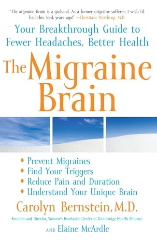 Beispielbild fr The Migraine Brain: Your Breakthrough Guide to Fewer Headaches, Better Health zum Verkauf von SecondSale