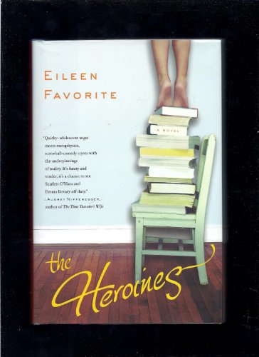Stock image for The Heroines: a novel for sale by Gil's Book Loft