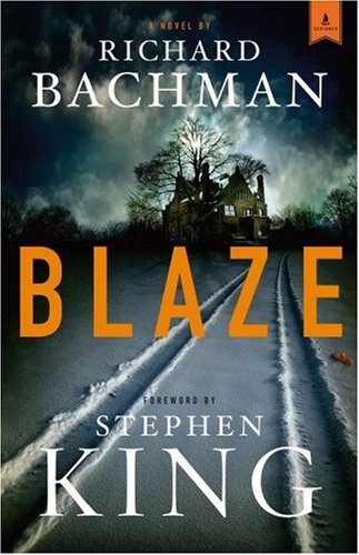 Imagen de archivo de Blaze: A Novel a la venta por ThriftBooks-Atlanta