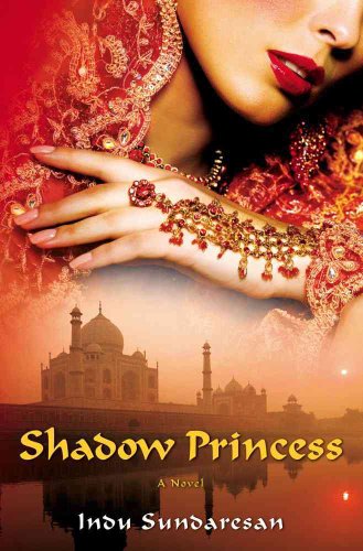 Beispielbild fr Shadow Princess : A Novel zum Verkauf von Better World Books