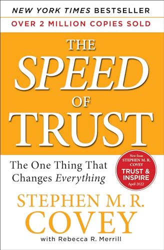 Stock image for The SPEED of Trust: The One Thing That Changes Everything for sale by Your Online Bookstore