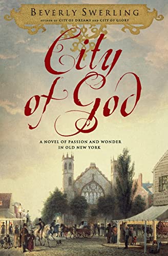 9781416549222: City of God: A Novel of Passion and Wonder in Old New York