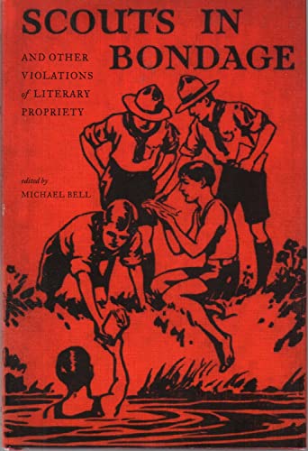 9781416549239: Scouts in Bondage: And Other Violations of Literary Propriety