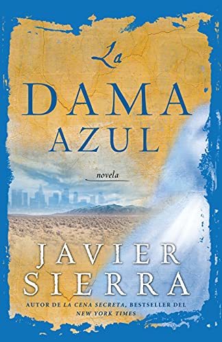 Stock image for La Dama Azul (the Lady in Blue): Novela for sale by ThriftBooks-Atlanta
