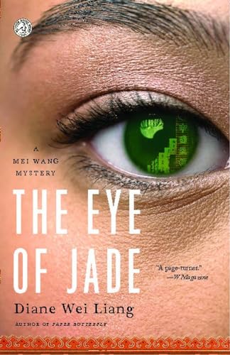 9781416549567: The Eye of Jade: A Mei Wang Mystery