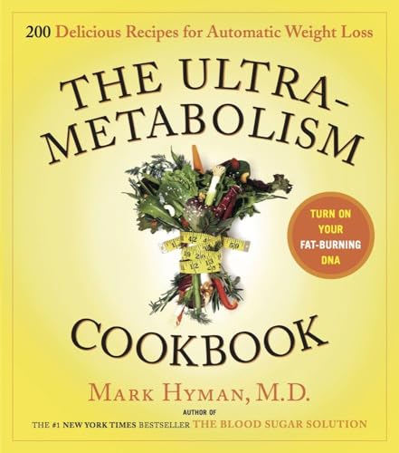 9781416549598: The UltraMetabolism Cookbook: 200 Delicious Recipes that Will Turn on Your Fat-Burning DNA