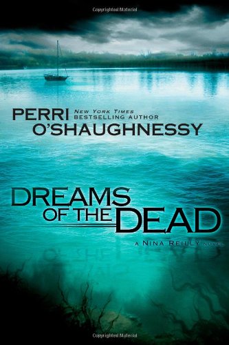 9781416549734: Dreams of the Dead (Nina Reilly)