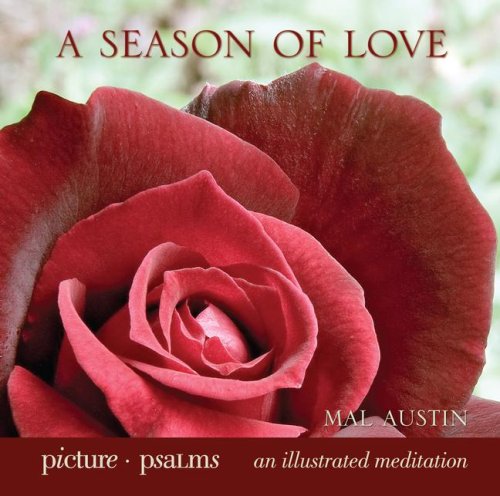 Imagen de archivo de A Season of Love (Picture Psalms) a la venta por Wonder Book