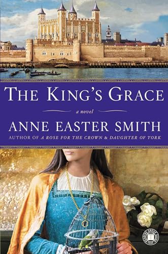 Beispielbild fr The King's Grace: A Novel zum Verkauf von Wonder Book