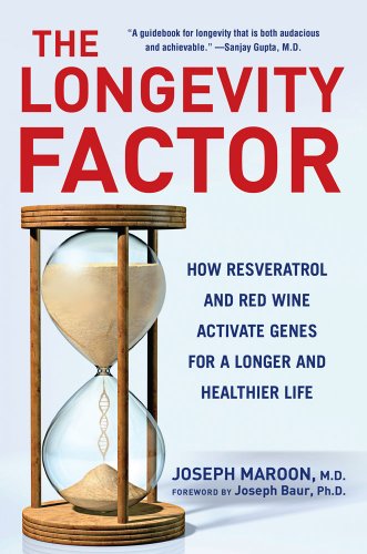 Stock image for The Longevity Factor: How Resveratrol and Red Wine Activate Genes for a Longer and Healthier Life for sale by Orion Tech