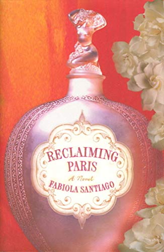 Imagen de archivo de Reclaiming Paris: A Novel a la venta por SecondSale