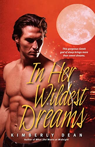 In Her Wildest Dreams (9781416551140) by Dean, Kimberly