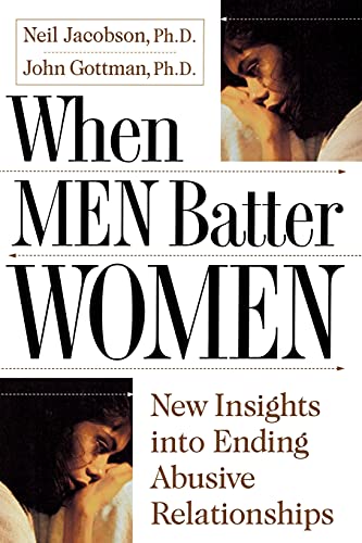 When Men Batter Women (9781416551331) by Gottman, John