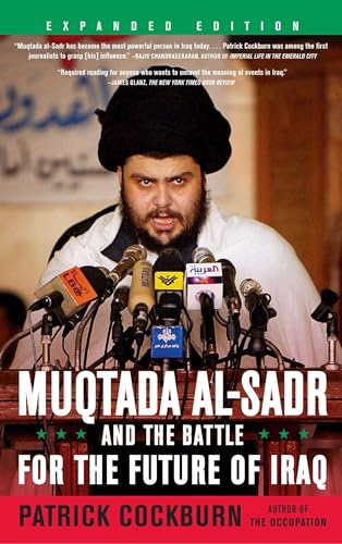 9781416551485: Muqtada Al-Sadr and the Battle for the Future of Iraq