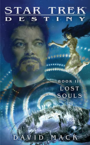 Stock image for Star Trek: Destiny #3: Lost Souls (Star Trek: The Next Generation) for sale by WorldofBooks