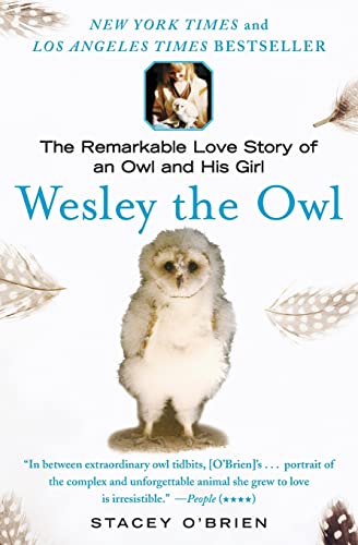 9781416551775: Wesley the Owl: The Remarkable Love Story of an Owl and His Girl