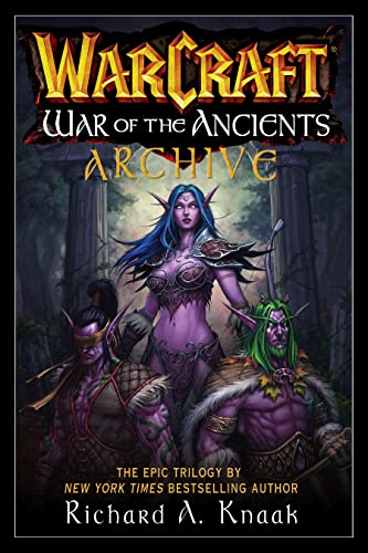 9781416552031: WarCraft War of the Ancients Archive