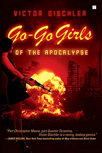 9781416552253: Go-Go Girls Of The Apocalypse