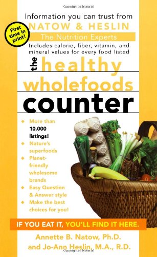 Beispielbild fr The Healthy Wholefoods Counter zum Verkauf von Better World Books: West