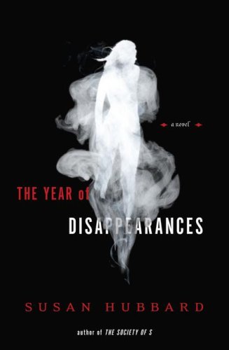 Beispielbild fr The Year of Disappearances A Novel zum Verkauf von SecondSale