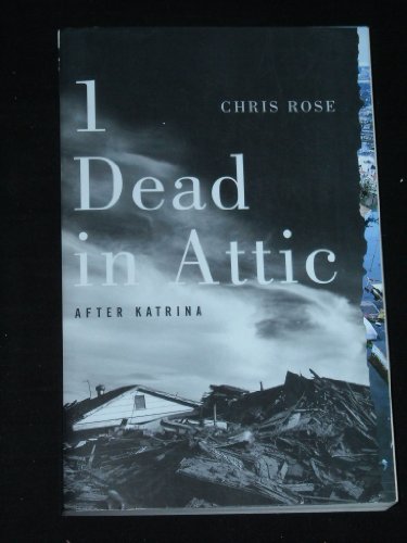 Imagen de archivo de 1 Dead in Attic: After Katrina a la venta por SecondSale