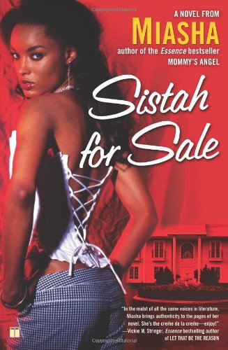 Beispielbild fr Sistah for Sale : A Novel zum Verkauf von Better World Books