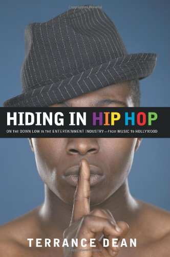 9781416553397: Hiding in Hip Hop: On the Down Low in the Entertainment Industry--from Music to Hollywood