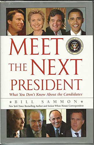 Stock image for Meet the Next President for sale by Red's Corner LLC