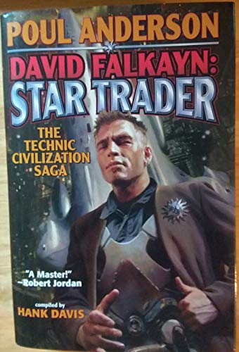 Stock image for David Falkayn: Star Trader: The Technic Civilization Saga #2 (2) for sale by New Legacy Books