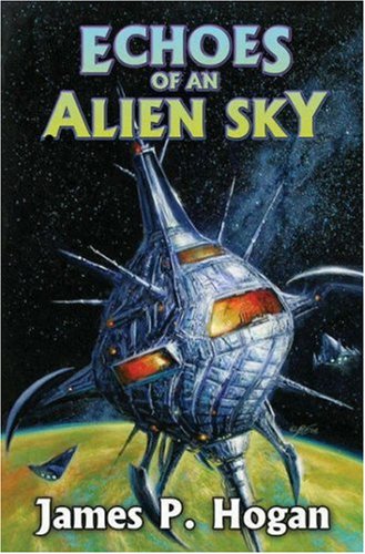 Stock image for Echoes of an Alien Sky for sale by Your Online Bookstore