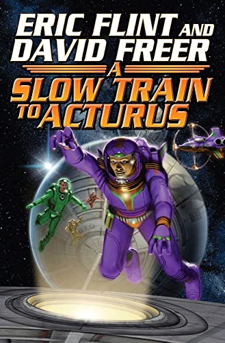 Stock image for Slow Train to Arcturus for sale by Flash Books