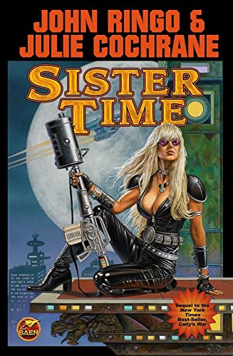 Sister Time (9) (The Posleen War) (9781416555902) by Ringo, John; Cochrane, Julie