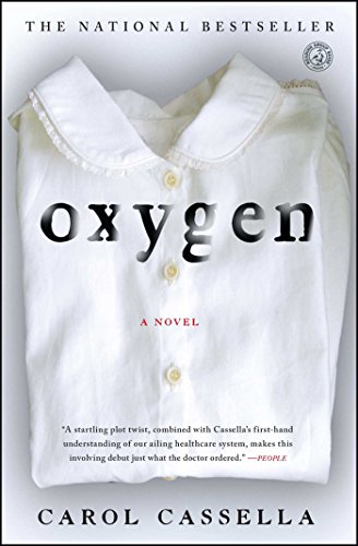 Beispielbild fr Oxygen: A Novel zum Verkauf von Wonder Book